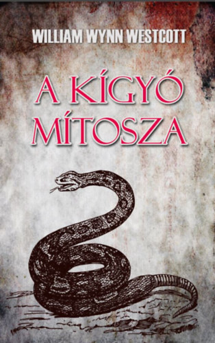 W. Wynn Westcott - A kígyó mítosza