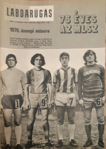 Labdargs 1976. Jan. - Dec. XXII. vf. 1-12. Teljes vfolyam + 75 v 500 mrkzs klnszm