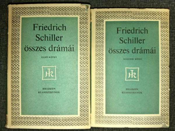 Friedrich Schiller - Friedrich Schiller �sszes dr�m�i 1-2. (Harami�k / A genovai Fiesco �sszeesk�v�se / �rm�ny �s szerelem / Don Carlos / Szemel� / Wallenstein / Stuart M�ria / Az orl�ans-i sz�z / A messinai menyasszony / Tell Vilmos / A m�v�szetek h�dol