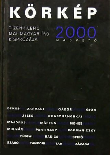 Rz Pl  (szerk.) - Krkp 2000 (Krkp) - Tizenkilenc mai magyar r kisprzja