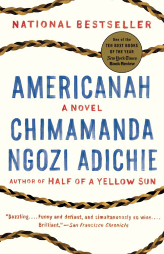 Chimamanda Ngoziadichie - Americanah