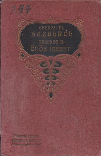 Cserzy Mih�ly ; Telekes B�la (Homok) - Hazulr�l... - �r�k �g�ret (versek)