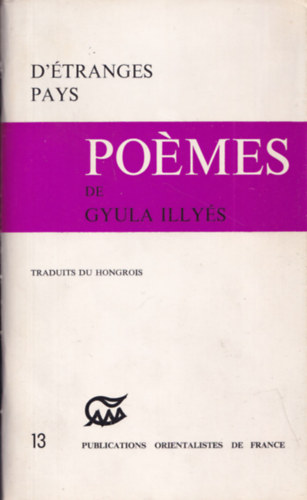 Illyés Gyula - Poémes de Gyula Illyés