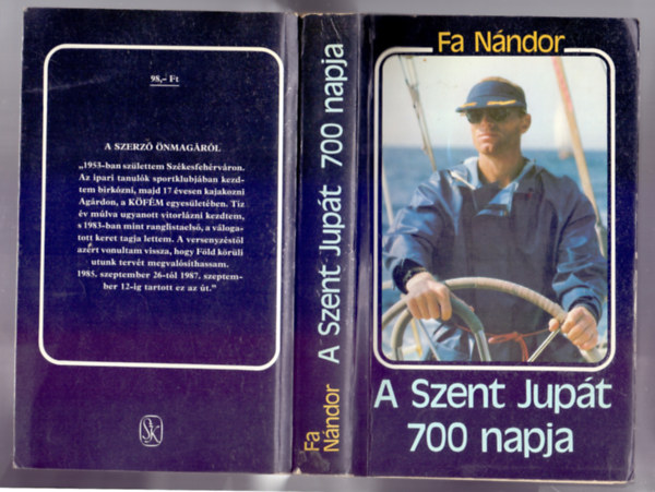 Fa Nndor - A Szent Jupt 700 napja (1985. IX. 26 - 1987. IX. 12.)