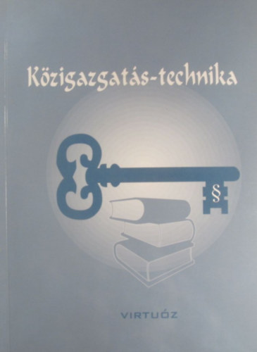 Dr. Torma Andr�s - K�zigazgat�s-technika
