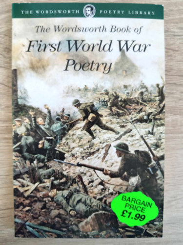 Wordsworth - The Wordsworth Book of First World War Poetry