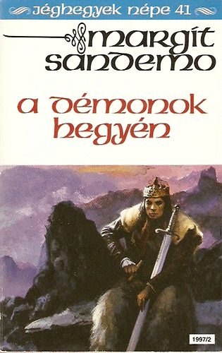 Margit Sandemo - A dmonok hegyn (Jghegyek npe 41.)