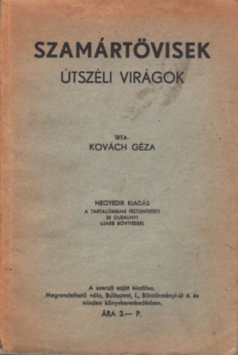 Kovch Gza - Szamrtvisek  tszli virgok