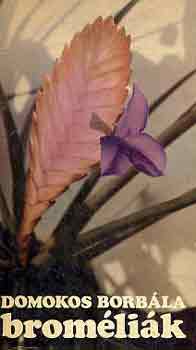 Domokos Borb�la - Brom�li�k