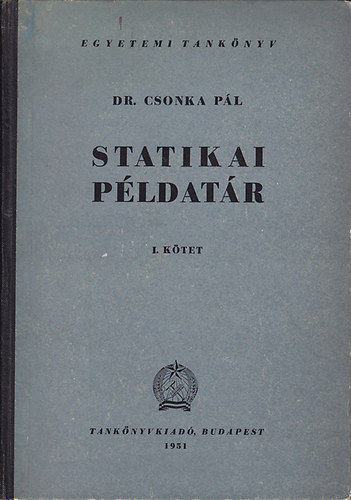 Dr. Csonka Pl - Statikai pldatr I-II.