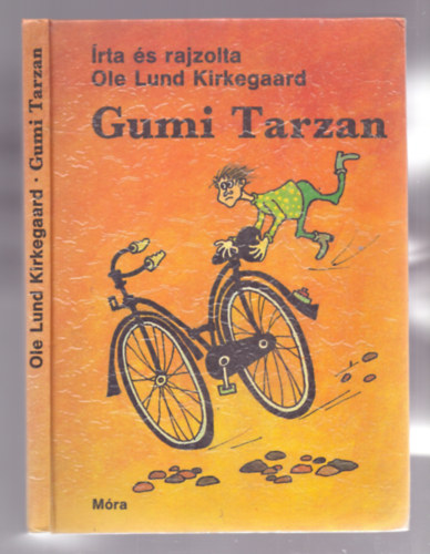 rta s rajzolta Ole Lund Kirkegaard - Gumi Tarzan (A szerz rajzaival)