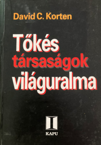 David C. Korten - Tks trsasgok vilguralma