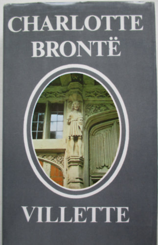 Charlotte Bront� - Villette