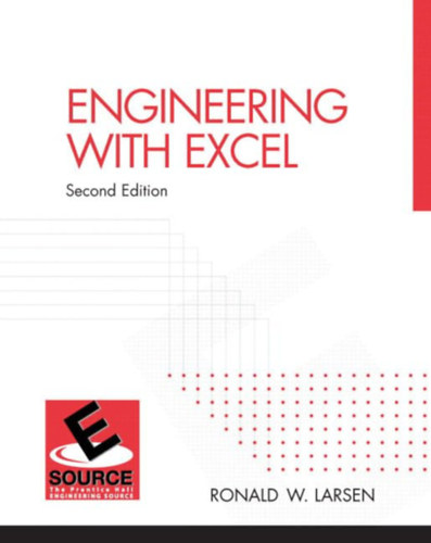 Ronald W. Larsen - Engineering With Excel 2nd Edition