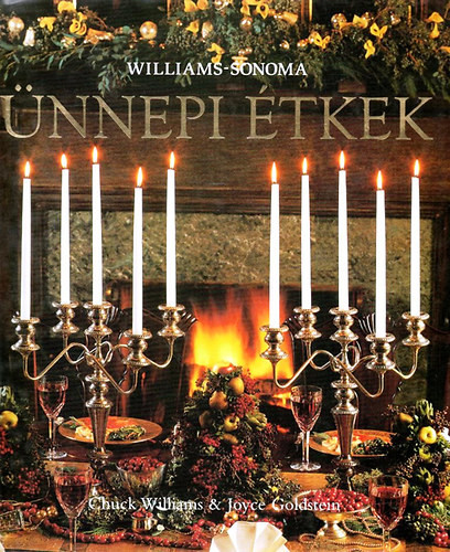 Goldstein, Joyce Chuck Williams - �nnepi �tkek