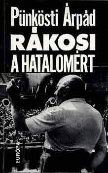 Pnksti rpd - Rkosi a hatalomrt