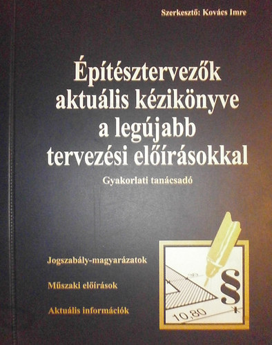 ptsztervezk aktulis kziknyve a legjabb tervezsi eljrsokkal 6-9.