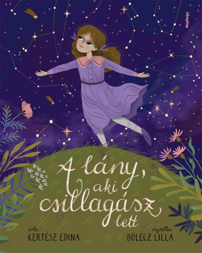Kert�sz Edina - A l�ny, aki csillag�sz lett