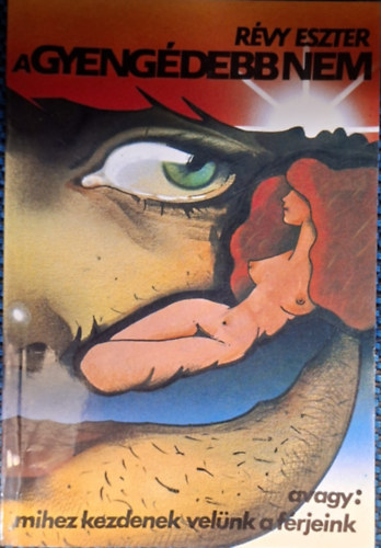 R�vy Eszter - Gyeng�debb nem - 18 �ven fel�lieknek