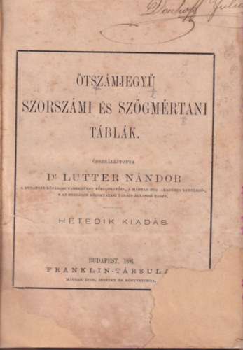 Dr. Lutter Nndor - tszmjegy szorszmi s szgmrtani tblk