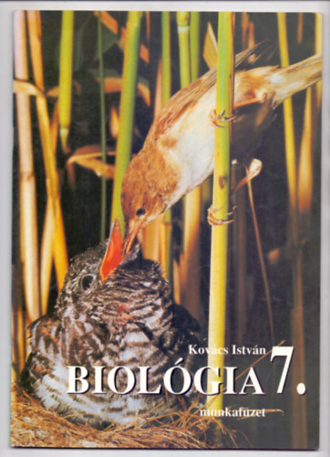 Kovács István - Biológia 7. Munkafüzet