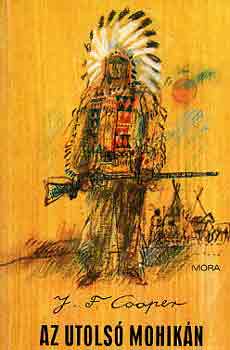 James F. Cooper - Az utols� mohik�n