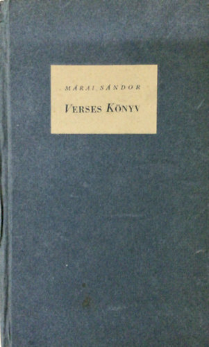 M�rai S�ndor - Verses k�nyv