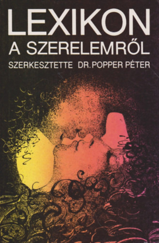 Dr. Popper Pter - Lexikon a szerelemrl