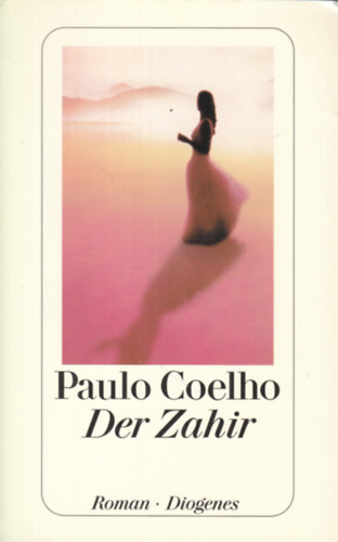 Paulo Coelho - Der Zahir