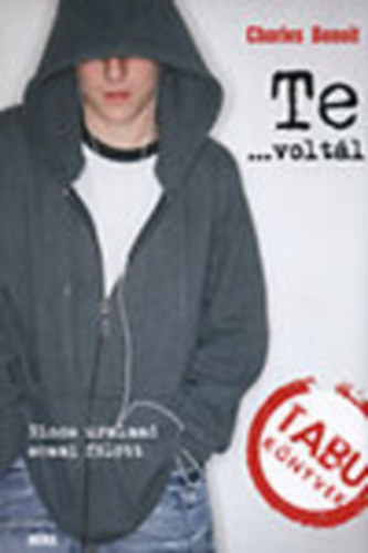 Charles Benoit - Te...volt�l (Tabu k�nyvek)
