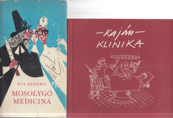 Kajn Tibor Kun Erzsbet - 2 db. humoros ktet (Mosolyg medicina + Kajn klinika)