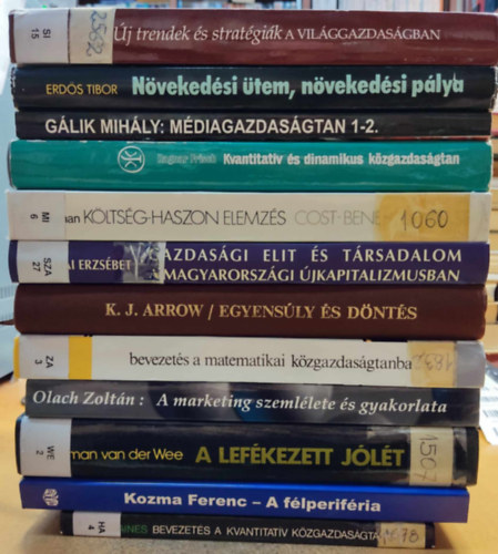 Kozma Ferenc, Herman van der Wee, K.J. Arrow, Ragnar Frisch, Glik Mihly, Olach Zoltn - 12 db kzgazdasg: A flperifria; A lefkezett jlt; A marketing szemllete s gyakorlata; Bevezets a kvantitatv kzgazdasgtanba; Bevezets a matematikai kzgazdasgtanba; Egyensly s dnts; Gazdasgi elit s trsadalom;