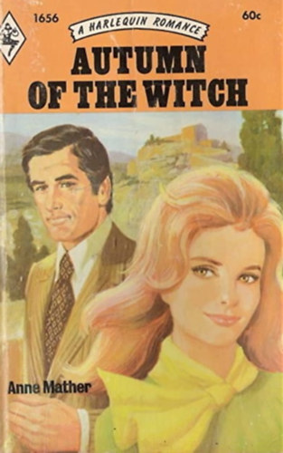 Anne Mather - Autumn of the Witch