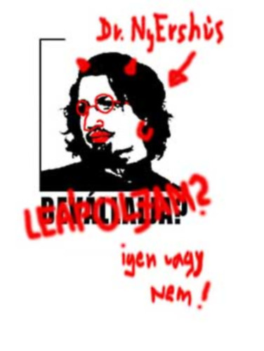 Rimczi Lszl - Vry-Molnr Csaba - Dr. Nyershs - Lepoljam? - Igen vagy nem!