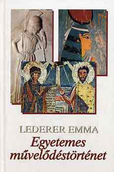 Lederer Emma - Egyetemes mveldstrtnet