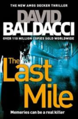 David Baldacci - The Last Mile
