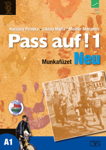 Liksay M�ria, Kocs�ny Piroska Moln�r Marianna - Pass auf! Neu 1. - Munkaf�zet
