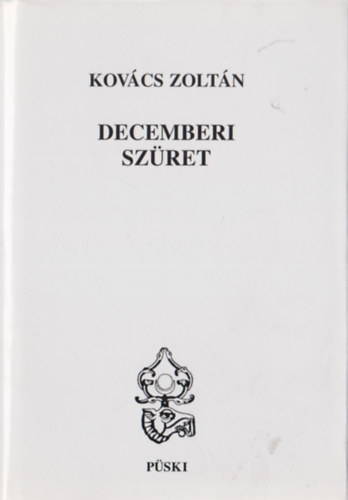 Kovcs Zoltn - Decemberi szret