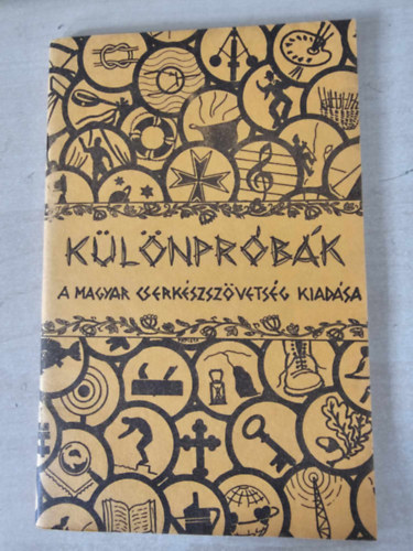 Rauch K�roly - K�l�npr�b�k k�nyve