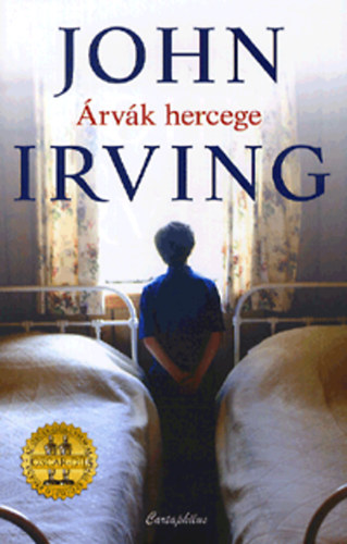 John Irving - Árvák hercege