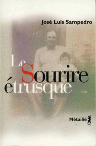Jose Luis Sampedro - Le Sourire �trusque