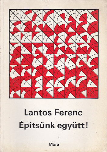 Lantos Ferenc - ptsnk egytt!