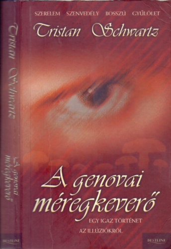 Tristan Schwartz - A genovai m�regkever� (Egy igaz t�rt�net az ill�zi�kr�l)