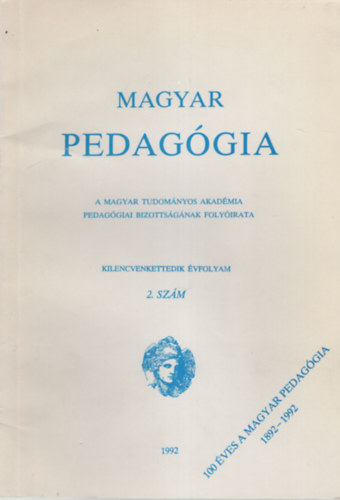 Csapó Benő (szerk.) - Magyar Pedagógia 1992. 1-2. szám együtt ( 2 db )