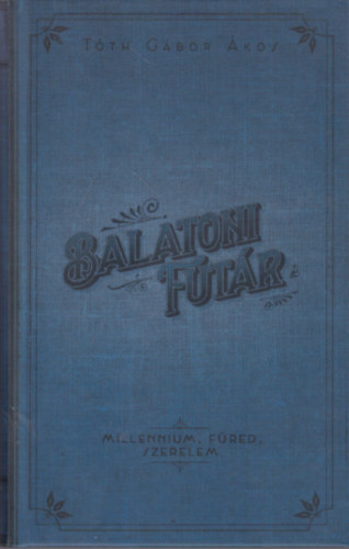 Tth Gbor kos - Balatoni Futr
