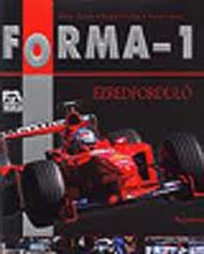 Méhes-Szundi-Cortez - Forma-1: Ezredforduló