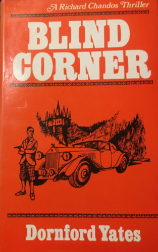 Dornford Yates - Blind Corner