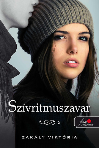 Zakály Viki - Szívritmuszavar