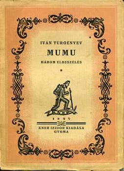 Ivan Turgenyev - Mumu