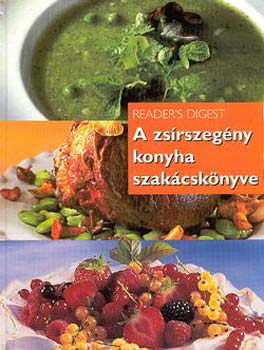 Reader's Digest Kiadó Kft. - A zsírszegény konyha szakácskönyve